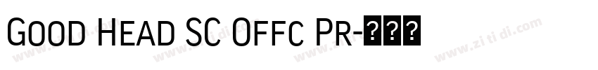 Good Head SC Offc Pr字体转换